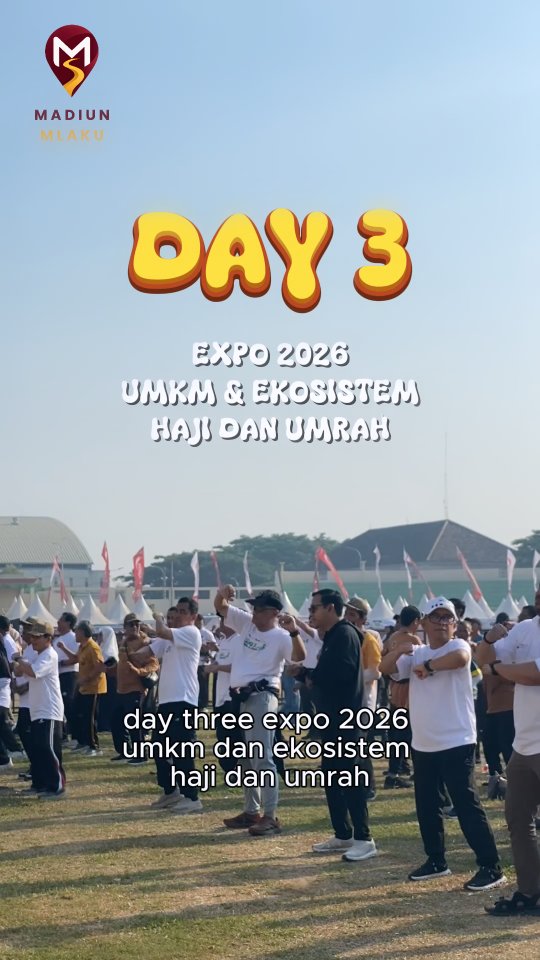 Berikut keseruan EXPO 2026 UMKM & EKOSISTEM HAJI DAN UMRAH day 3 🤩🥳🥰😍🌈 #expo2026 #kotamadiun #eventmadiun #kemenhaj